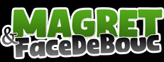 Magret & FaceDeBouc  "The buddy-buddy case"