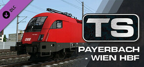 Train Simulator: Payerbach - Wien Hbf Route Add-On