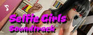 Selfie Girls Soundtrack