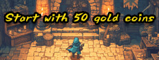 Start with 50 gold coins 게임 이미지