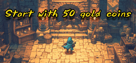 Start with 50 gold coins Cover Image