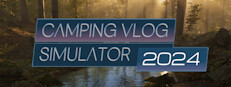 Camping Vlog Simulator 2024