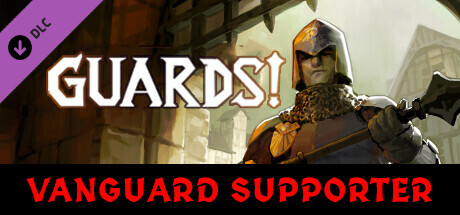 GUARDS! Vanguard Supporter Pack banner image