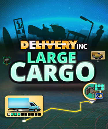 Delivery INC - Large Cargo