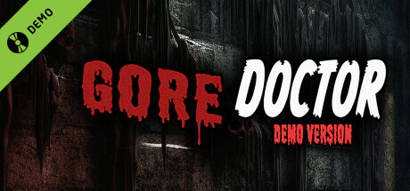 Gore Doctor Demo