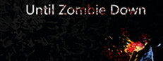 Until Zombie Down