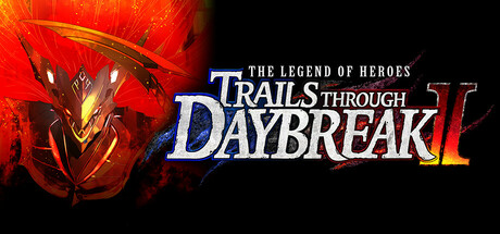 The Legend of Heroes: Trails through Daybreak II banner image