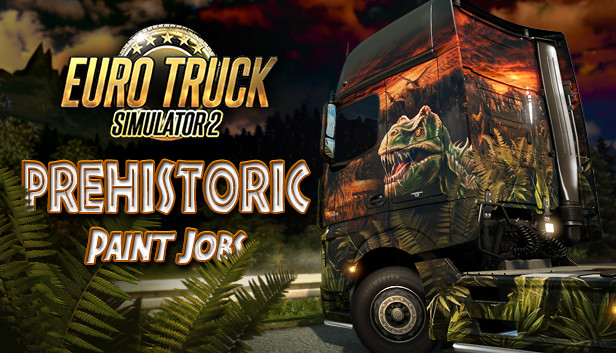 Euro Truck Simulator 2 - Prehistoric Paint Jobs Pack sur Steam
