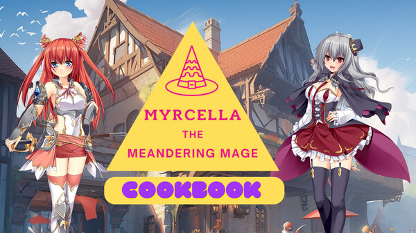 Myrcella the Meandering Mage Cookbook for steam