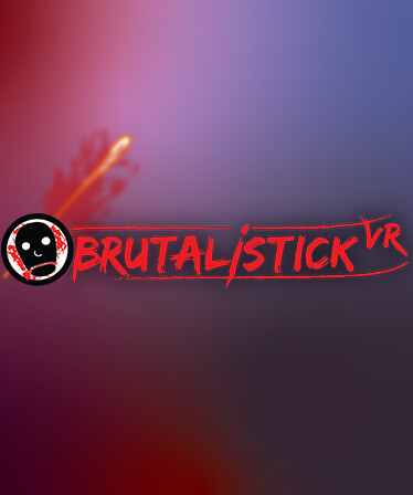 BRUTALISTICK VR