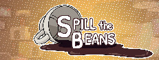 Spill the Beans
