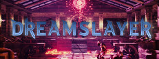 Dreamslayer