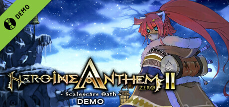Heroine Anthem Zero 2 : Scalescars Oath Demo
