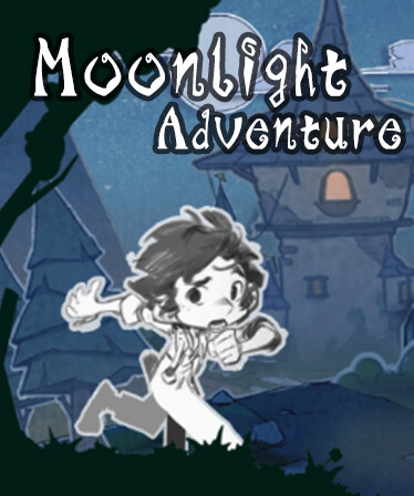 月光下的冒险-Moonlight Adventure