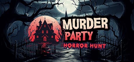 Murder Party: Horror Hunt Cover Image