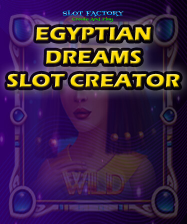 Egyptian Dreams