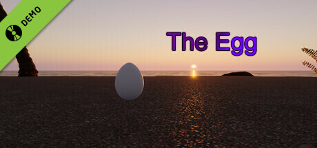 The Egg Demo