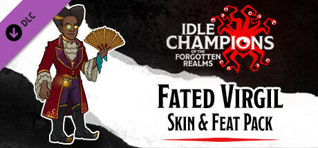 Idle Champions - Fated Virgil Skin & Feat Pack