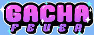 Gacha Fever
