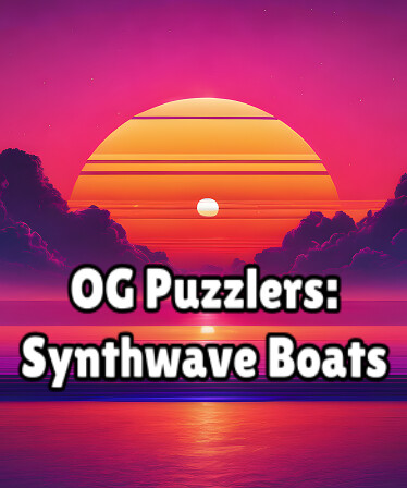 OG Puzzlers: Synthwave Boats
