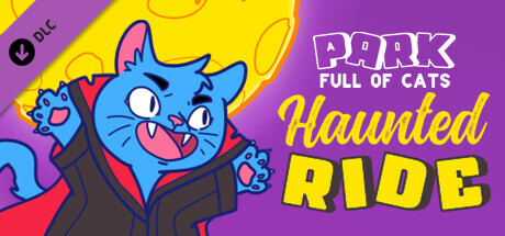 A Park Full of Cats: Haunted Ride banner image