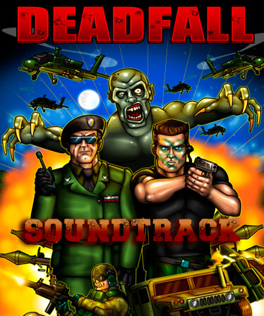 Deadfall: Soundtrack