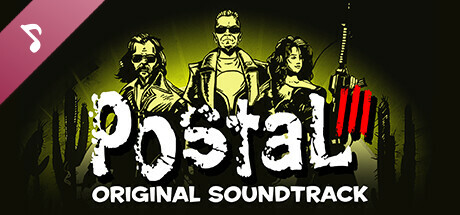 Postal 3 - Official Soundtrack
