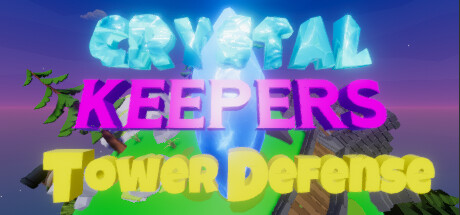 CrystalKeepers Tower Defense Cover Image