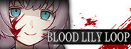 Blood Lily Loop
