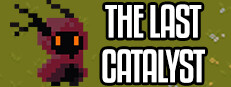 The Last Catalyst