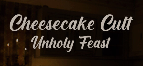 Image for Cheesecake Cult: Unholy Feast