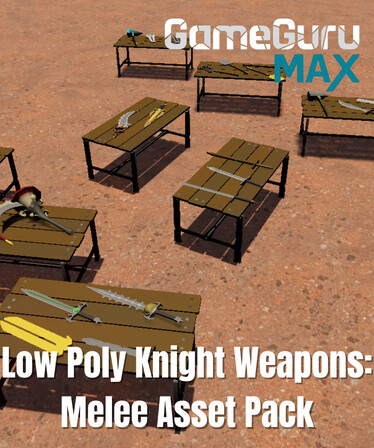 GameGuru MAX Low Poly Asset Pack - Knight Weapons Melee