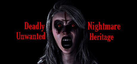 Deadly Nightmare Unwanted Heritage Cover Image