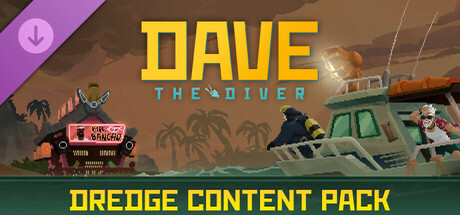 DAVE THE DIVER - DREDGE Content Pack banner image