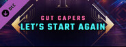 Synth Riders: Cut Capers - "Let's Start Again (Odd Chap Remix)"
