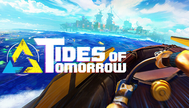 明日潮汐 Tides of Tomorrow 🌊