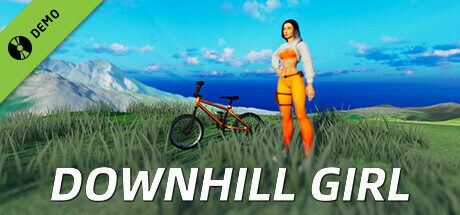 Downhill Girl Demo
