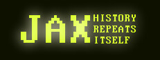 Jax: History Repeats Itself