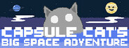 Capsule Cat's Big Space Adventure