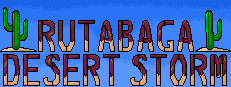 Rutabaga Desert Storm
