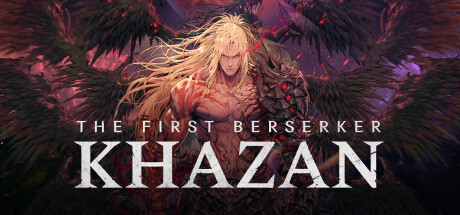 The First Berserker: Khazan is a brutal hack-and-slash about an exiled  general