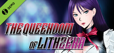 The Queendom of Lithzena Demo