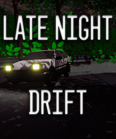 Late Night Drift