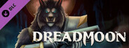 DreadMoon - Co-Op Campaign