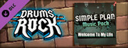 Drums Rock: Simple Plan - 'Welcome to My Life'