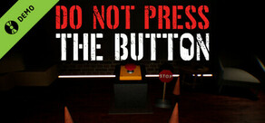 Do Not Press The Button (To Delete The Multiverse) Demo