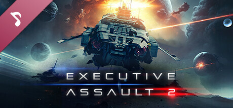Executive Assault 2 Soundtrack