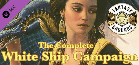 Fantasy Grounds - The Complete White Ship Campaign banner image