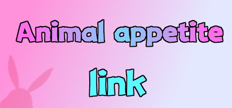 兽食欲:链接 Animal appetite：link steam charts