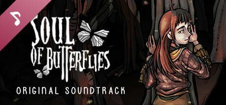 Soul of Butterflies: Incubation - Original Soundtrack